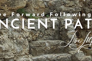 Ancient Paths