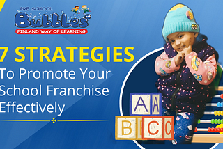 Strategies to Promote Your School Franchise Effectively