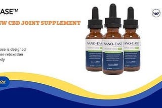 Nano Ease CBD Drops: Stress Relief Supplement Uses & Cost In USA Best Price