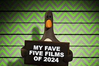 My fave five films of 2024