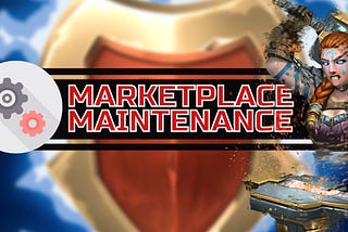 Marketplace Maintenance + Updates