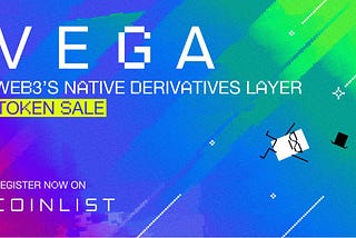 Announcing the Vega Token Sale on CoinList