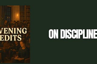 On What Is Discipline?