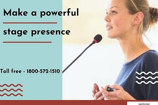 5 Amazing Ways to Make a Powerful Stage Presence for Every Orator