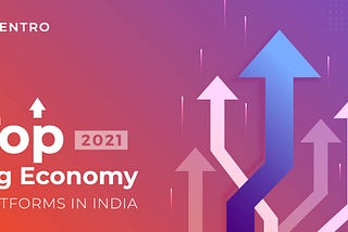 18 Top Gig Economy Platforms From India In 2021