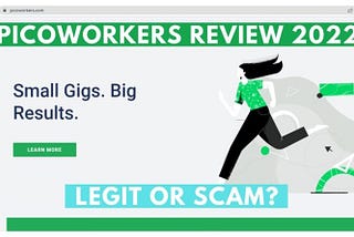 Picoworkers Review 2022: Must Read Before Sign Up