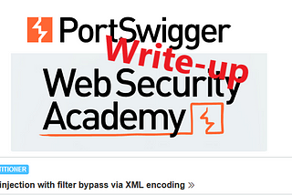 Write-up: SQL injection with filter bypass via XML encoding @ PortSwigger Academy