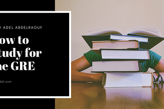How to Study for the GRE