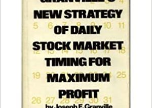 READ/DOWNLOAD%- Granville’s New Strategy of Daily Stock Market Timing for Maximum Profit FULL BOOK…