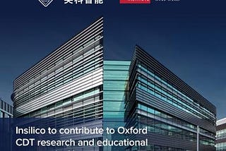 Insilico to contribute to Oxford CDT research and educational program in AI