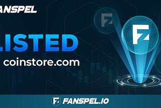 Coinstore Listed FAN Today | Trade Now | Fanspel