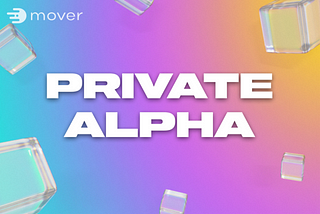 Mover Private Alpha Waitlist-д нэгдээрэй!