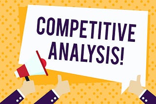 Why You Should Perform Competitive Analysis and How to Do It | Blogging Karma