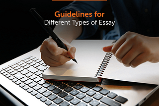 Guidelines for Different Types of Essay