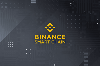 Why Binance Smart Chain is the Ideal Protocol for DeFi Projects