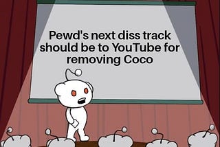 YouTube removed Pewdiepie’s Coco Song and No One Is Happy About It