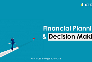 Toolkit for Financial Decision-Making.