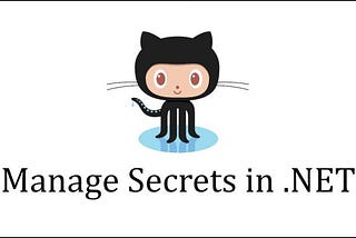 How to manage secrets in .NET locally and on GitHub? — Maytham Fahmi