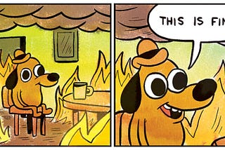 This Is Fine