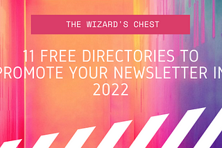 11 Free Directories to Promote Your Newsletter in 2022