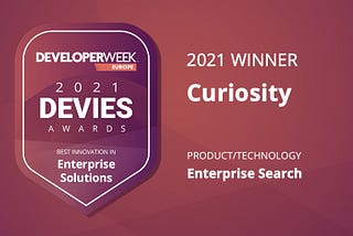 Europe’s most innovative Enterprise Solution: Curiosity ✨