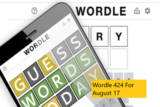 Wordle 424 For August 17: See this 5-letter Easy Word Answers, Hints and Clues