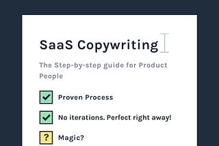 SaaS Copywriting: How to Work Your Way to a Message that Converts