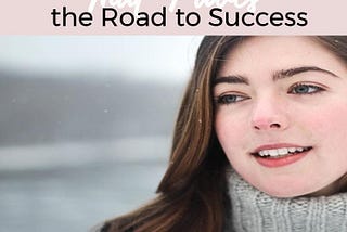 Create a Self-Image That Paves the Road to Success