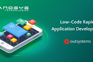 How OutSystems Platform Benefits in Mobile Application Development?
