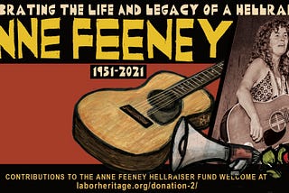 Anne Feeney hellraiser memorial fund announces first round of artist grants