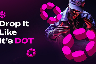 Introducing the “Drop It Like It’s DOT” Campaign: Predict with DOT