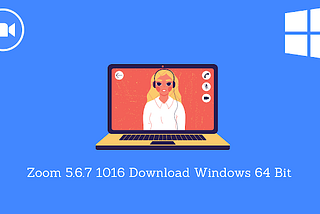 Zoom 5.6.7 1016 Download Windows 64 Bit