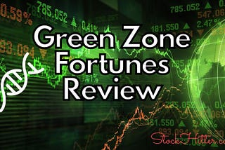Green Zone Fortunes Review