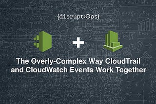 Sending CloudTrail Events to CloudWatch log
