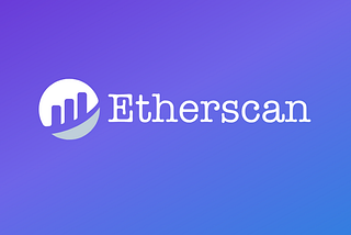 How to Use Etherscan to Check Your Transaction