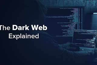 The Dark Web- Unveiling the Complex World of the Dark Web and Navigating through the Shadows: