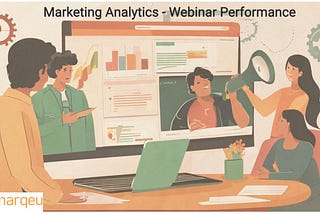 Demonstrate Success of Webinars and Digital Events: A Guide to Webinar Performance Metrics and…