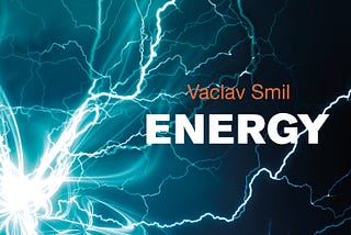 Energy By Vaclav Smill