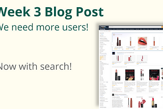 Week 3 Blog Post — We need more users! | Buy Localized