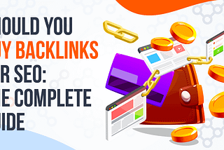 Buy Backlinks Service: Best Place to Buy Link Building Services