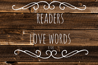 Readers Love Words
