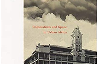 Download In %PDF Verandahs of Power: Colonialism and Space in Urban Africa (Space, Place and…