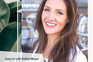 Get Past Your Excuses and Take Action & Responsibility with Kellsie Moore
