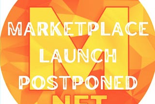 MemeNFT Marketplace Launch Put On Hold: Why This Is Great News!