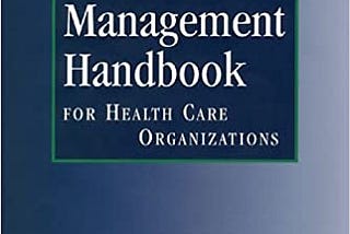 READ/DOWNLOAD#( Risk Management Handbook for Health Care Organizations (J-B AHA Press) FULL BOOK…