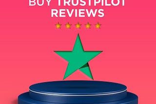 Buy Trustpilot Reviews