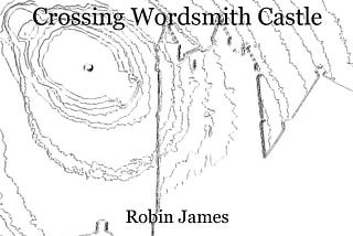 Crossing Wordsmith Castle