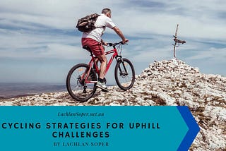 Cycling Strategies for Uphill Challenges