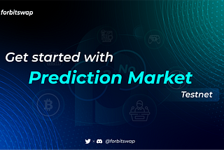 Get Started With Prediction Market Testnet