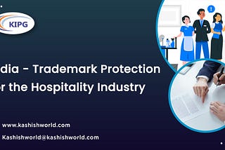 India — Trademark Protection for the Hospitality Industry